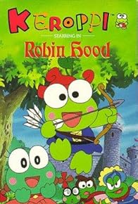 Primary photo for Kero Kero Keroppi no Robin Hood