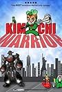 Kimchi Warrior (2010)