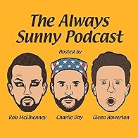 Primary photo for The Always Sunny Podcast
