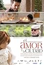 El amor y la ciudad (2006)