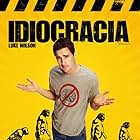 Luke Wilson in Idiocracy (2006)