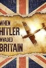 When Hitler Invaded Britain (2004)