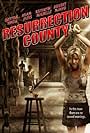 Resurrection County (2008)