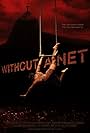 Without a Net (2012)