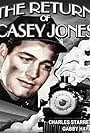 Charles Starrett in The Return of Casey Jones (1933)