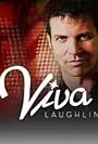 Viva Laughlin (2007)