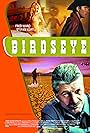 Amy Hathaway, Stefan Kurt, and Fred Ward in Birdseye (2002)