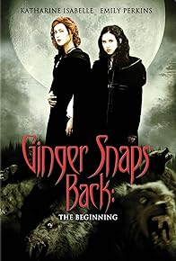 Primary photo for Ginger Snaps Back: The Beginning