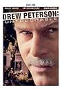 Rob Lowe in Drew Peterson: Untouchable (2012)