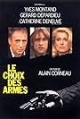 Catherine Deneuve, Gérard Depardieu, and Yves Montand in Choice of Arms (1981)