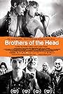 Brothers of the Head (2005)