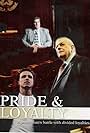 Pride & Loyalty (2002)