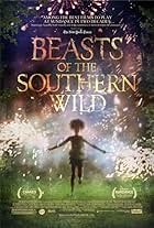 Beasts of the Southern Wild (2012)