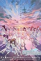 The Idolm@ster: Shiny Colors (2024)