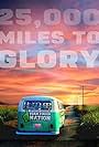 25, 000 Miles to Glory (2015)