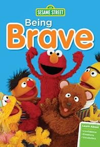 Primary photo for Sesame Street: Being Brave