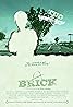 Brick (2005) Poster