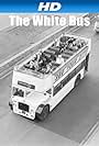 The White Bus (1967)