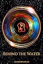 Behind the Water (2016)