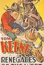 Tom Keene in Renegades of the West (1932)