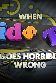 Primary photo for When Kids TV Goes Horribly Wrong