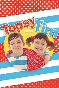 Primary photo for Topsy and Tim