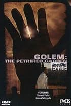 Golem, le jardin pétrifié