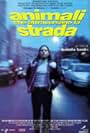 Animali che attraversano la strada (2000)