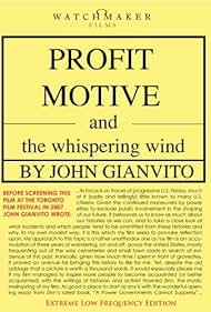 Profit Motive and the Whispering Wind (2007)