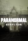 Paranormal Survivor (2015)