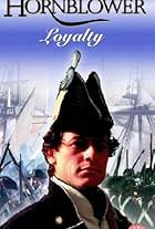 Hornblower: Loyalty (2003)