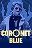 Coronet Blue (TV Series 1967) Poster