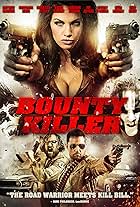Matthew Marsden, Christian Pitre, and Barak Hardley in Bounty Killer (2013)
