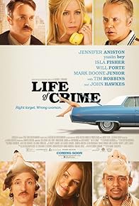 Primary photo for Life of Crime