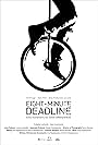 Eight-Minute Deadline (2012)