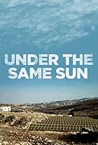 Under the Same Sun (2013)