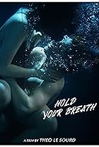 Hold Your Breath