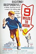 Nine Miles to Noon