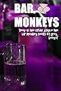 Bar Monkeys (2012)
