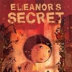 Eleanor's Secret (2009)