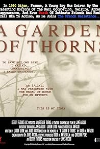 Primary photo for A Garden of Thorns