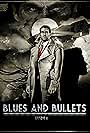 Blues and Bullets (2015)