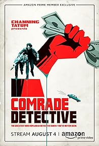 Primary photo for Comrade Detective