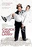 I Now Pronounce You Chuck & Larry (2007) Poster