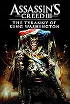 Assassin's Creed III: The Tyranny of King Washington