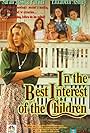 Sarah Jessica Parker, Jessica Campbell, Matthew Cook, Mitchell Cook, Lacey Guyon, Amanda Laughlin, and Lexi Randall in In the Best Interest of the Children (1992)