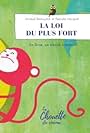 La loi du plus fort (2017)