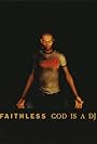 Faithless in Faithless: God Is a DJ (1998)