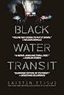 Black Water Transit (2009)