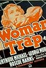 Gertrude Michael in Woman Trap (1936)